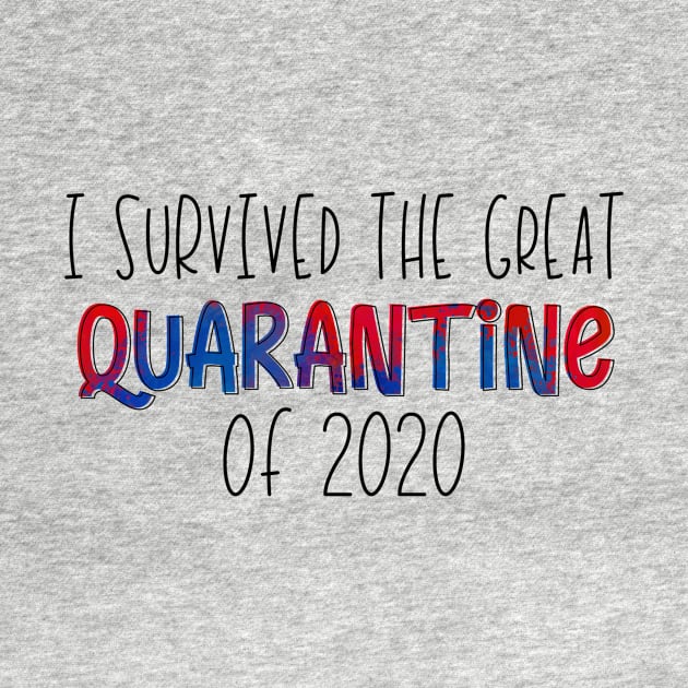 I Survived The-Great Quaratine by Maticpl